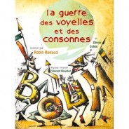 La guerre des voyelles et de consonnes – mars 2014