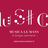 Festival Musica Le Mans – juillet 2019